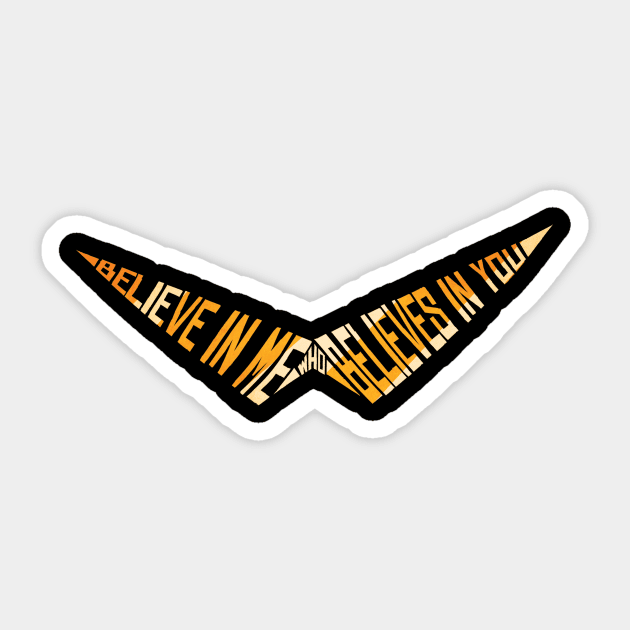 Believe In Me Who Believes In You Sticker by 5eth